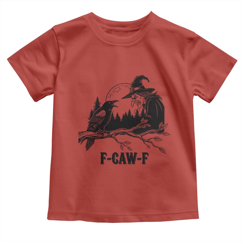 F Caw F Gothic Raven and Witch Toddler T Shirt Funny Halloween Spooky October Vibes - Wonder Print Shop