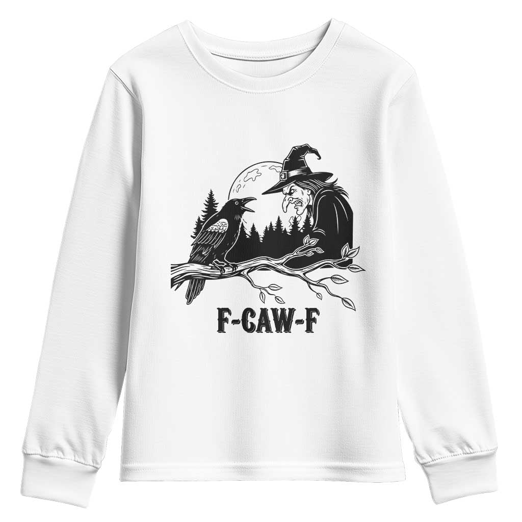 F Caw F Gothic Raven and Witch Youth Sweatshirt Funny Halloween Spooky October Vibes - Wonder Print Shop