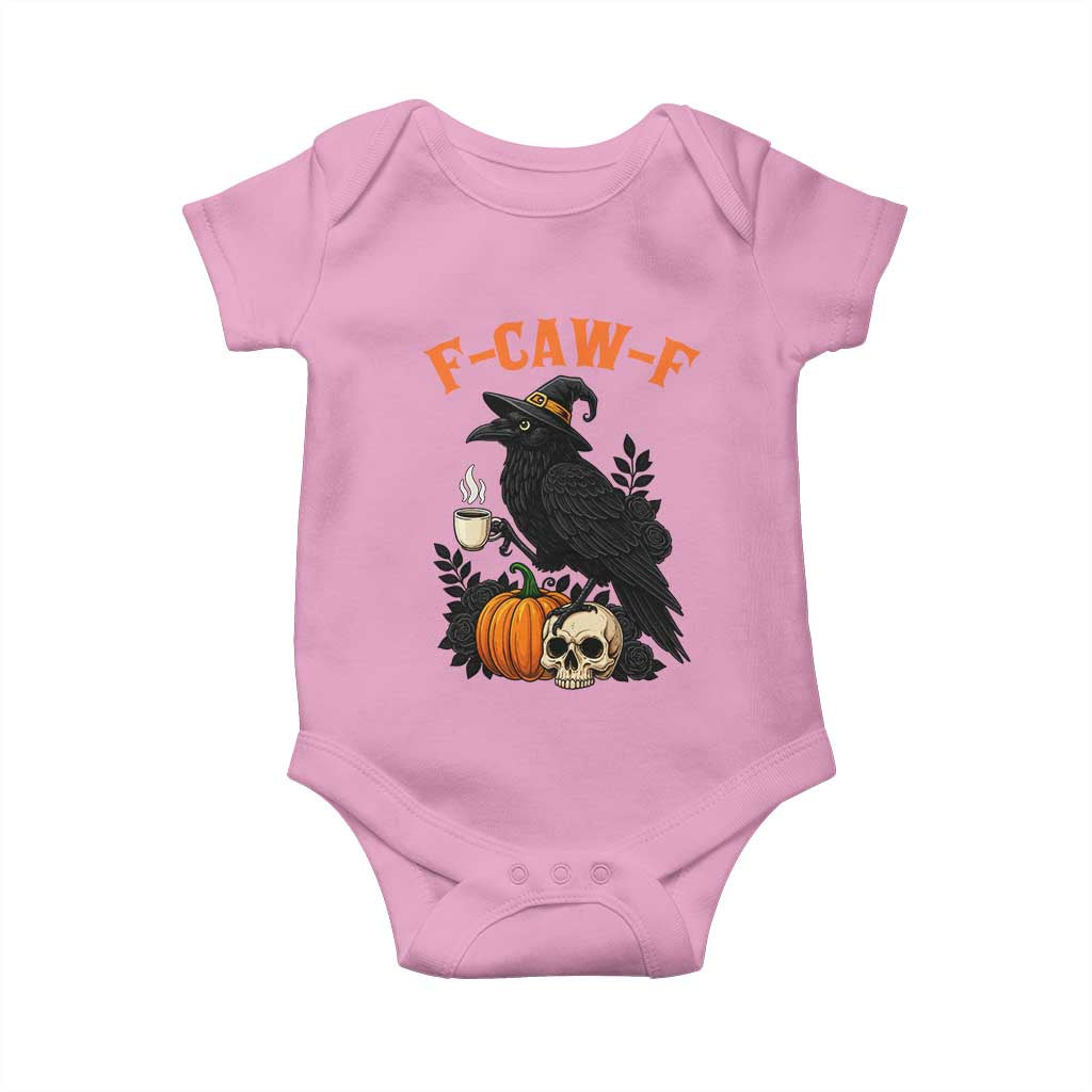 F Caw F Raven Witch Coffee Baby Onesie Funny Halloween Sarcastic Gothic Bird with Attitude - Wonder Print Shop