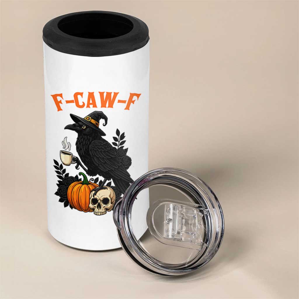 F Caw F Raven Witch Coffee 4 in 1 Can Cooler Tumbler Funny Halloween Sarcastic Gothic Bird with Attitude - Wonder Print Shop