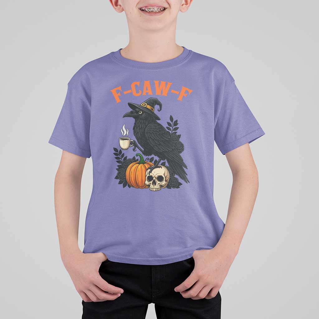 F Caw F Raven Witch Coffee T Shirt For Kid Funny Halloween Sarcastic Gothic Bird with Attitude - Wonder Print Shop
