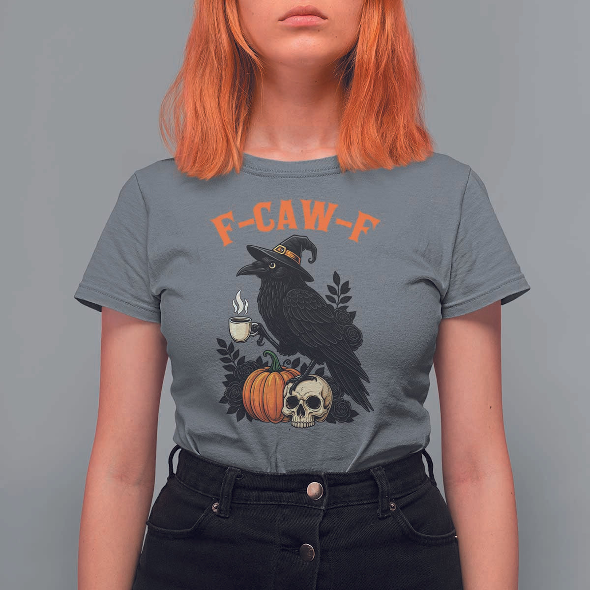 F Caw F Raven Witch Coffee T Shirt For Women Funny Halloween Sarcastic Gothic Bird with Attitude - Wonder Print Shop