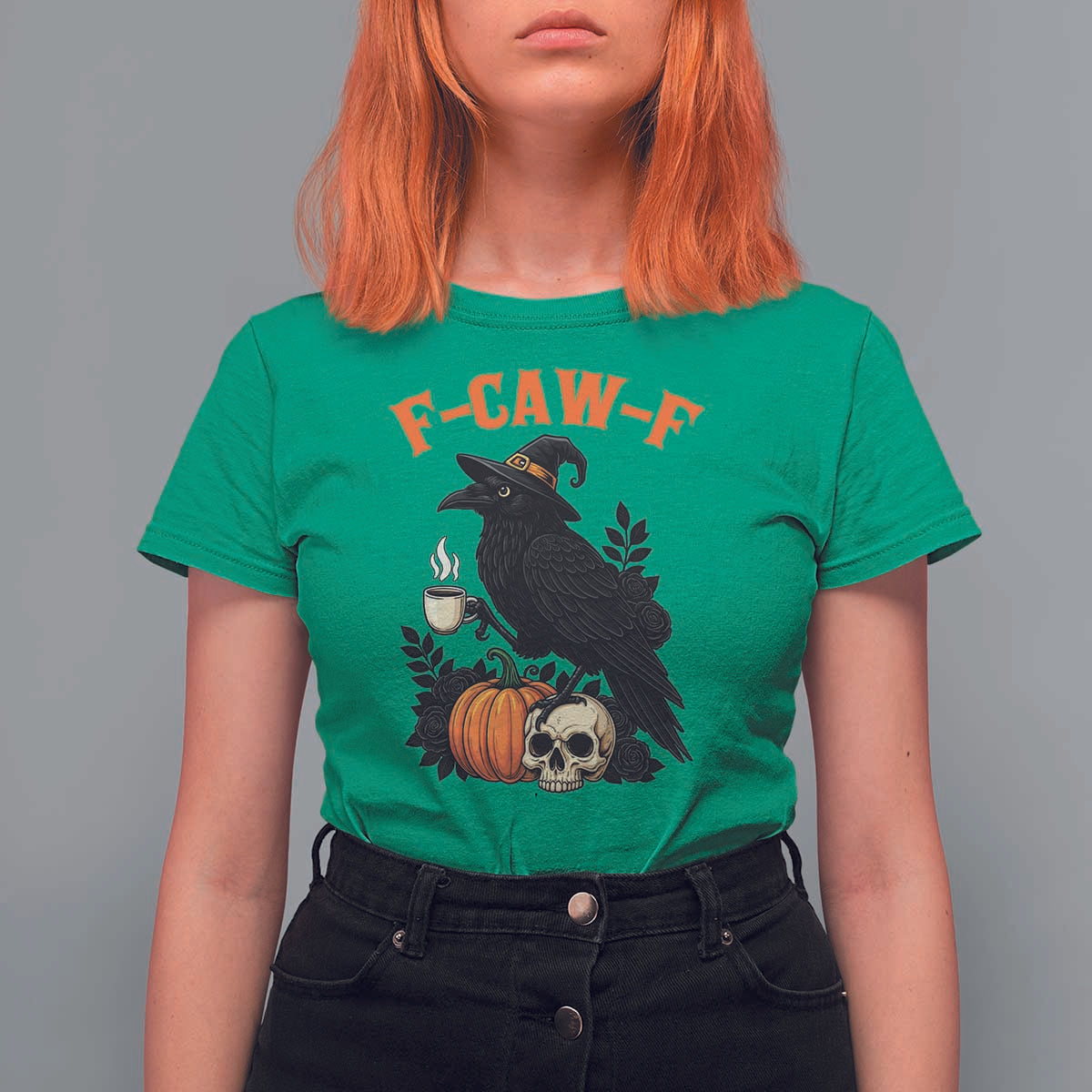 F Caw F Raven Witch Coffee T Shirt For Women Funny Halloween Sarcastic Gothic Bird with Attitude - Wonder Print Shop