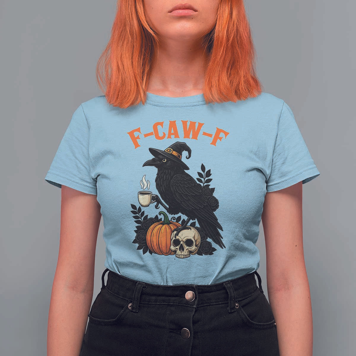 F Caw F Raven Witch Coffee T Shirt For Women Funny Halloween Sarcastic Gothic Bird with Attitude - Wonder Print Shop