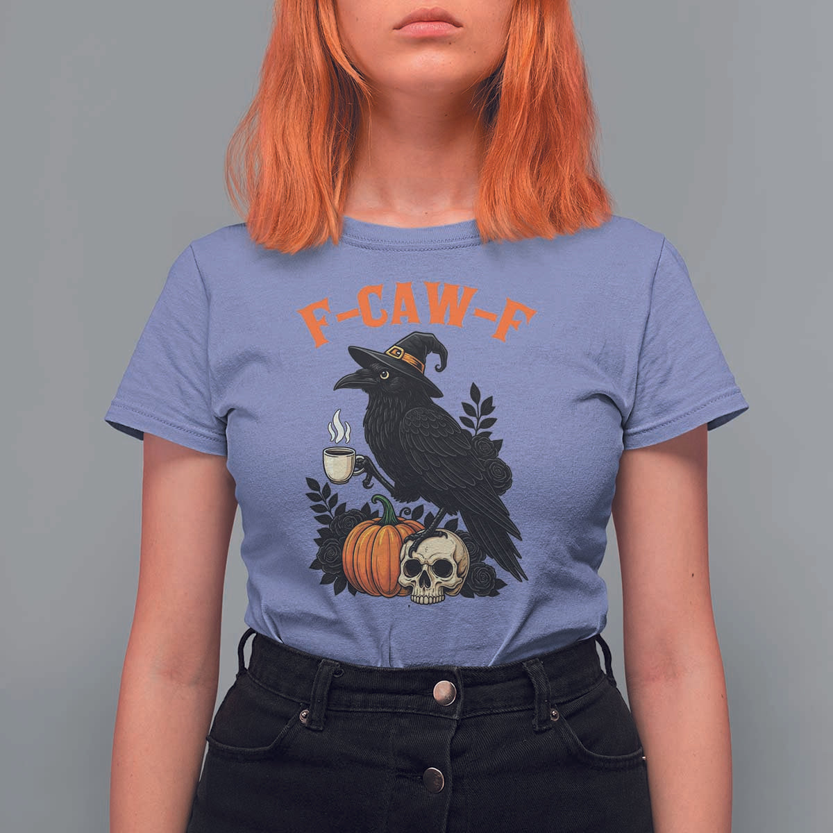 F Caw F Raven Witch Coffee T Shirt For Women Funny Halloween Sarcastic Gothic Bird with Attitude - Wonder Print Shop