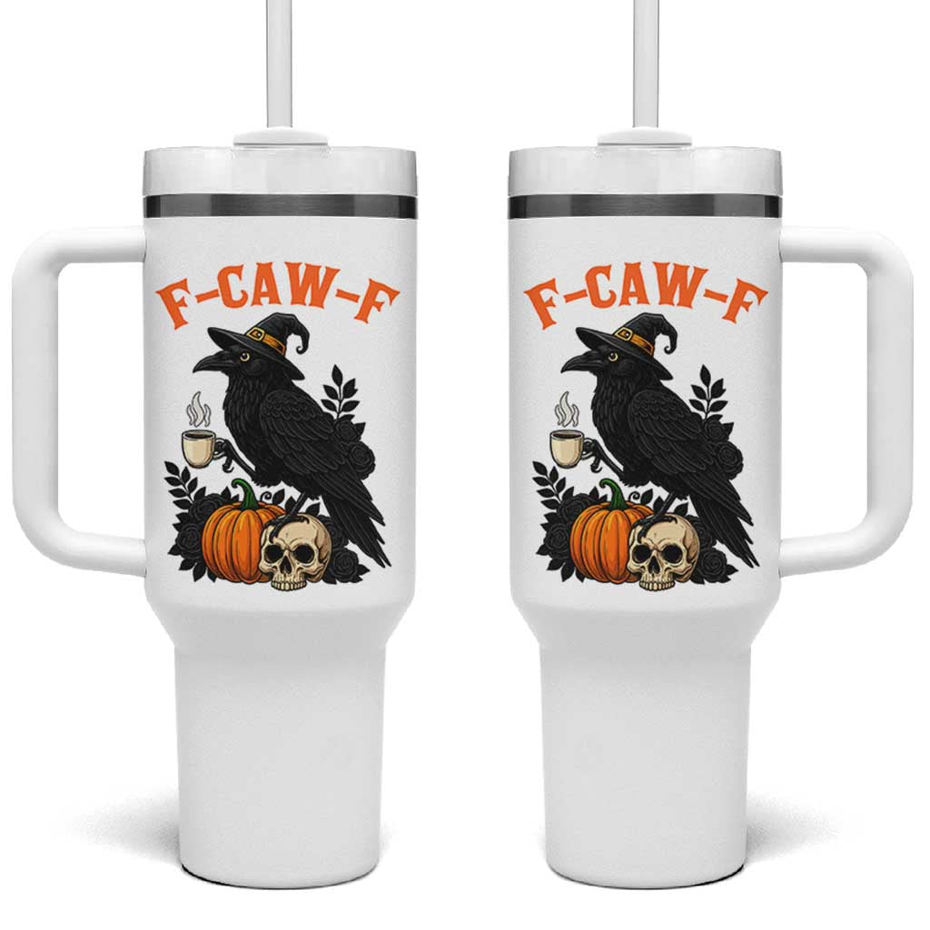 F Caw F Raven Witch Coffee Tumbler With Handle Funny Halloween Sarcastic Gothic Bird with Attitude - Wonder Print Shop