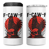 F Caw F Gothic Chicken Horror 4 in 1 Can Cooler Tumbler Creepy Skull Rooster Halloween Dark Humor - Wonder Print Shop
