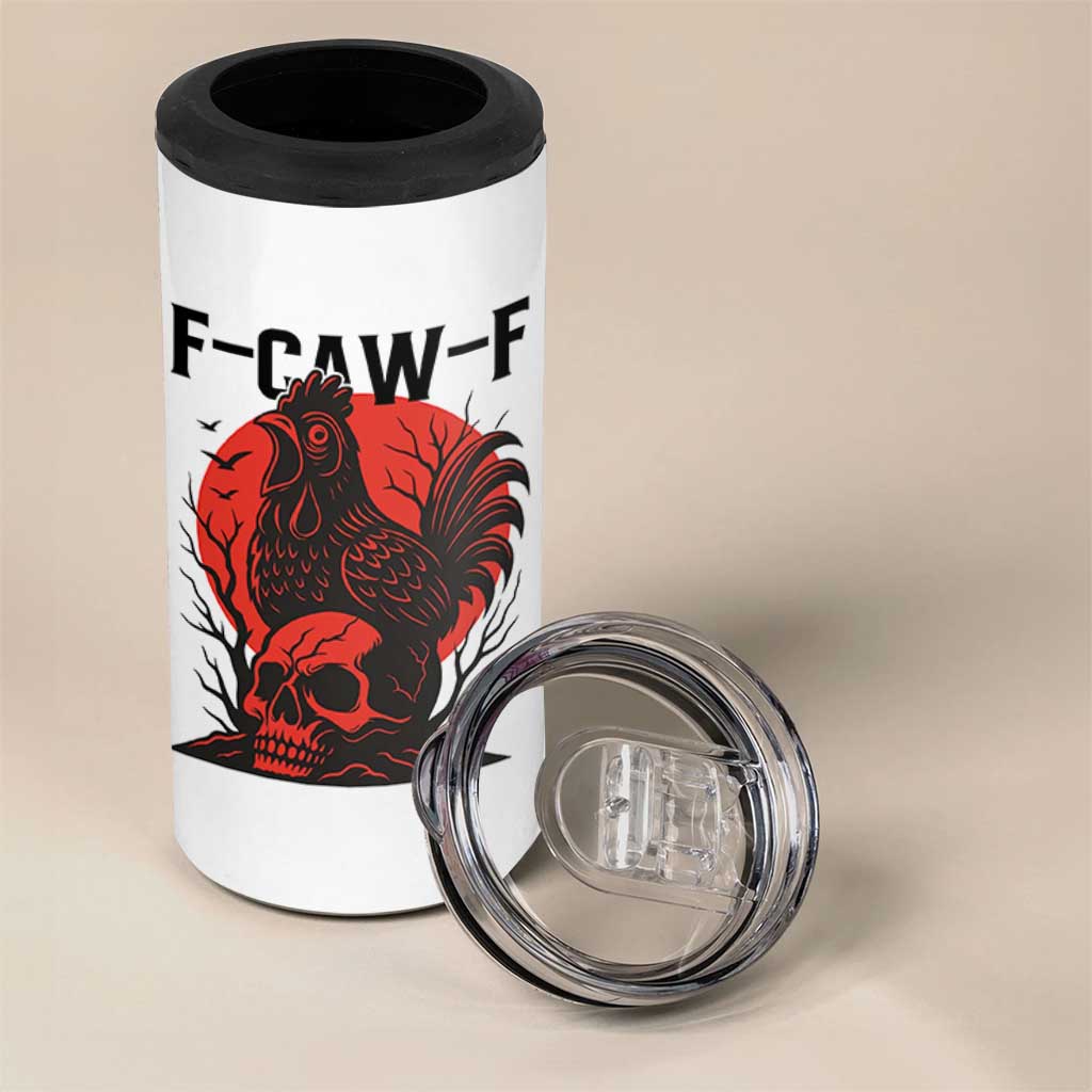 F Caw F Gothic Chicken Horror 4 in 1 Can Cooler Tumbler Creepy Skull Rooster Halloween Dark Humor - Wonder Print Shop