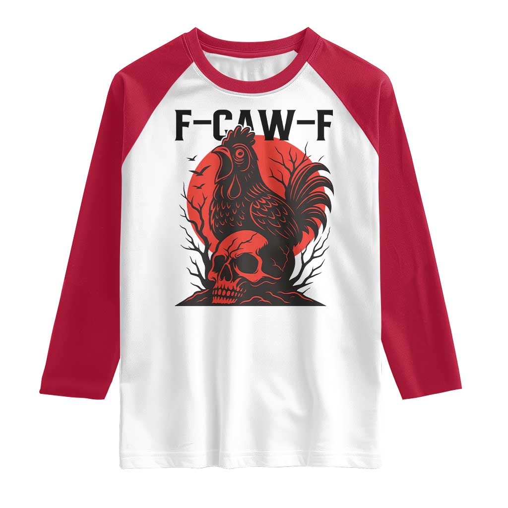 F Caw F Gothic Chicken Horror Raglan Shirt Creepy Skull Rooster Halloween Dark Humor - Wonder Print Shop