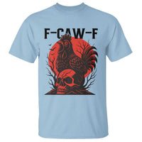 F Caw F Gothic Chicken Horror T Shirt Creepy Skull Rooster Halloween Dark Humor - Wonder Print Shop