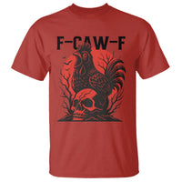 F Caw F Gothic Chicken Horror T Shirt Creepy Skull Rooster Halloween Dark Humor - Wonder Print Shop