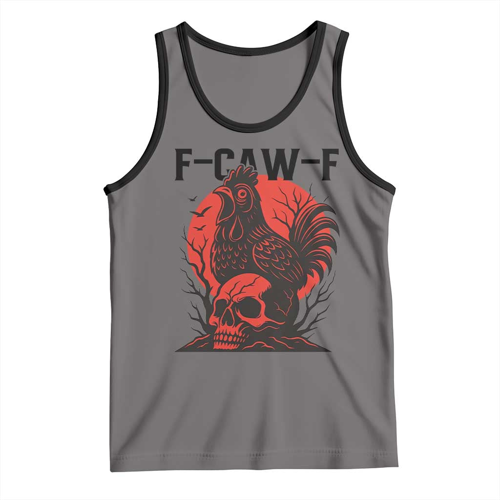 F Caw F Gothic Chicken Horror Tank Top Creepy Skull Rooster Halloween Dark Humor - Wonder Print Shop