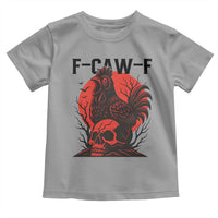 F Caw F Gothic Chicken Horror Toddler T Shirt Creepy Skull Rooster Halloween Dark Humor - Wonder Print Shop
