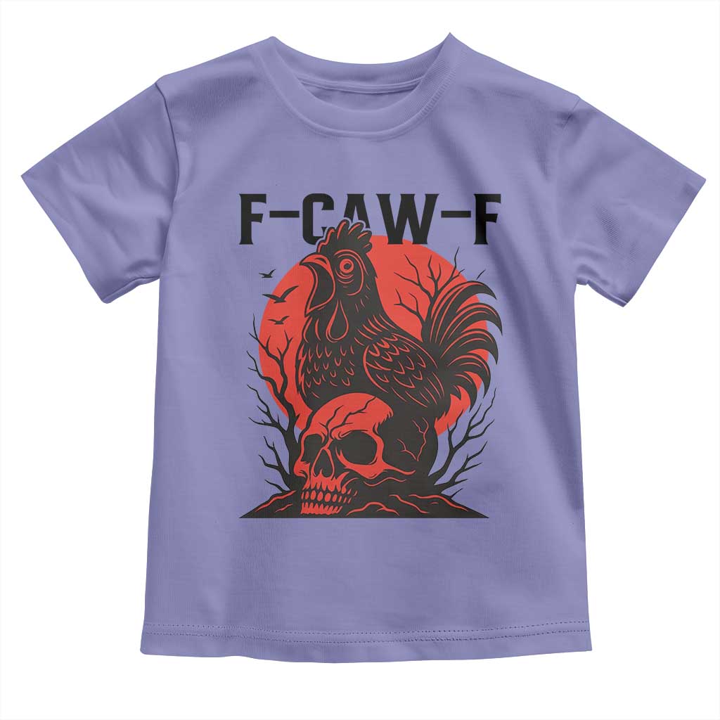 F Caw F Gothic Chicken Horror Toddler T Shirt Creepy Skull Rooster Halloween Dark Humor - Wonder Print Shop