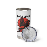 F Caw F Gothic Chicken Horror Tumbler Cup Creepy Skull Rooster Halloween Dark Humor - Wonder Print Shop
