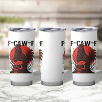 F Caw F Gothic Chicken Horror Tumbler Cup Creepy Skull Rooster Halloween Dark Humor - Wonder Print Shop