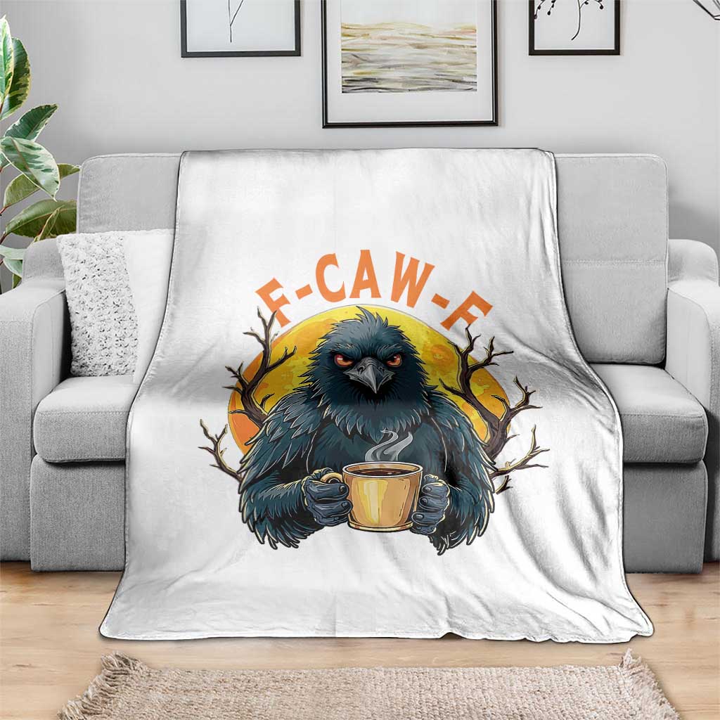 F Caw F Raven Coffee Throw Blanket Funny Halloween Sarcastic Gothic Bird with Attitude - Wonder Print Shop