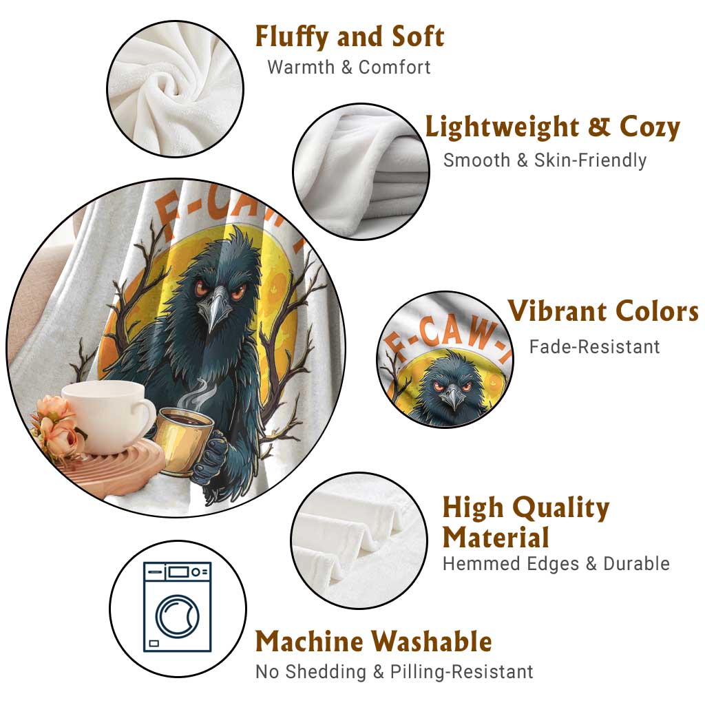 F Caw F Raven Coffee Throw Blanket Funny Halloween Sarcastic Gothic Bird with Attitude - Wonder Print Shop