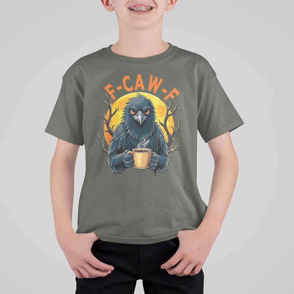 F Caw F Raven Coffee T Shirt For Kid Funny Halloween Sarcastic Gothic Bird with Attitude - Wonder Print Shop
