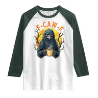 F Caw F Raven Coffee Raglan Shirt Funny Halloween Sarcastic Gothic Bird with Attitude - Wonder Print Shop