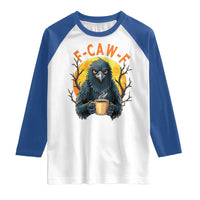F Caw F Raven Coffee Raglan Shirt Funny Halloween Sarcastic Gothic Bird with Attitude - Wonder Print Shop