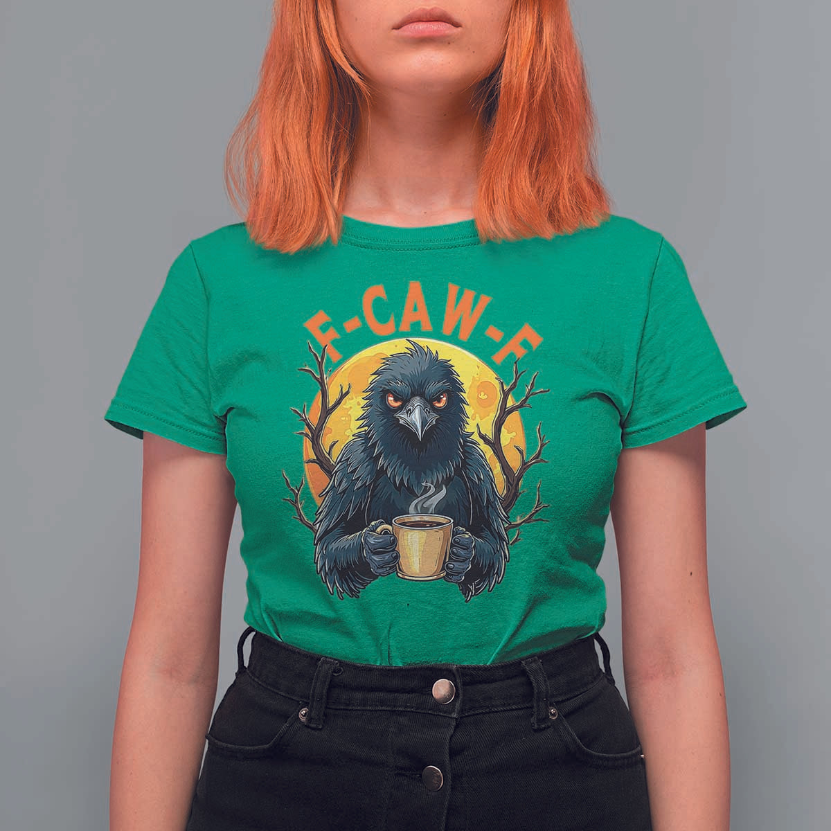 F Caw F Raven Coffee T Shirt For Women Funny Halloween Sarcastic Gothic Bird with Attitude - Wonder Print Shop