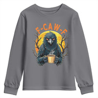 F Caw F Raven Coffee Youth Sweatshirt Funny Halloween Sarcastic Gothic Bird with Attitude - Wonder Print Shop