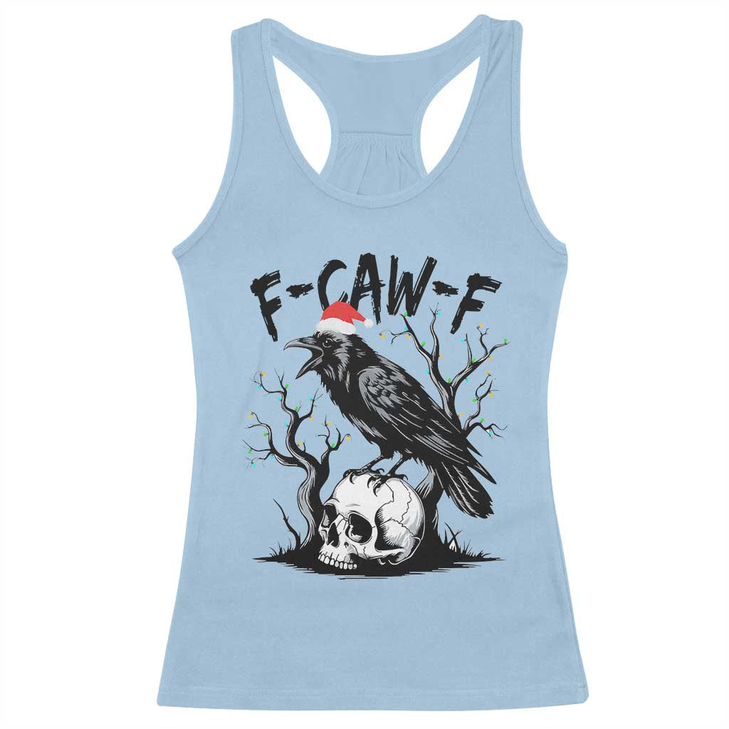 F Caw F Gothic Christmas Raven Racerback Tank Top With Skull Funny Dark Holiday Humor Spooky Season - Wonder Print Shop