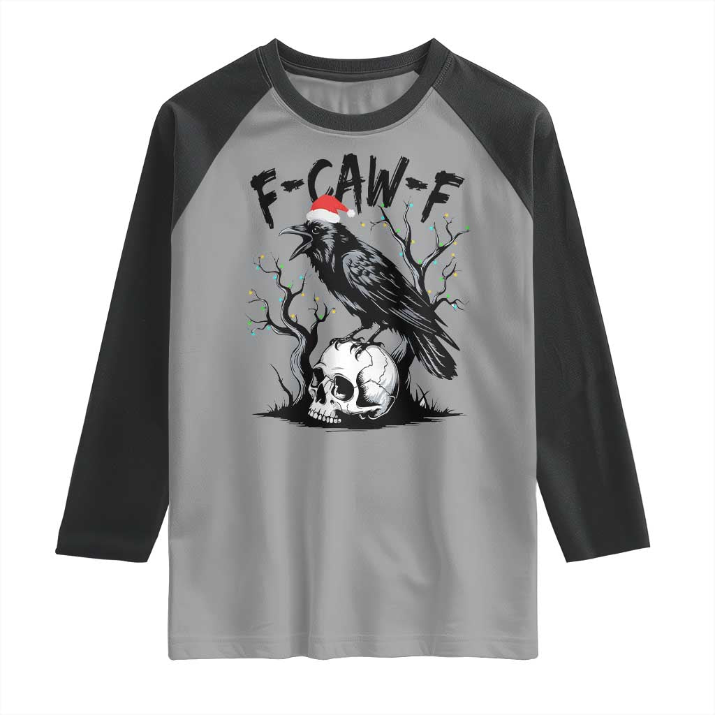 F Caw F Gothic Christmas Raven Raglan Shirt With Skull Funny Dark Holiday Humor Spooky Season - Wonder Print Shop