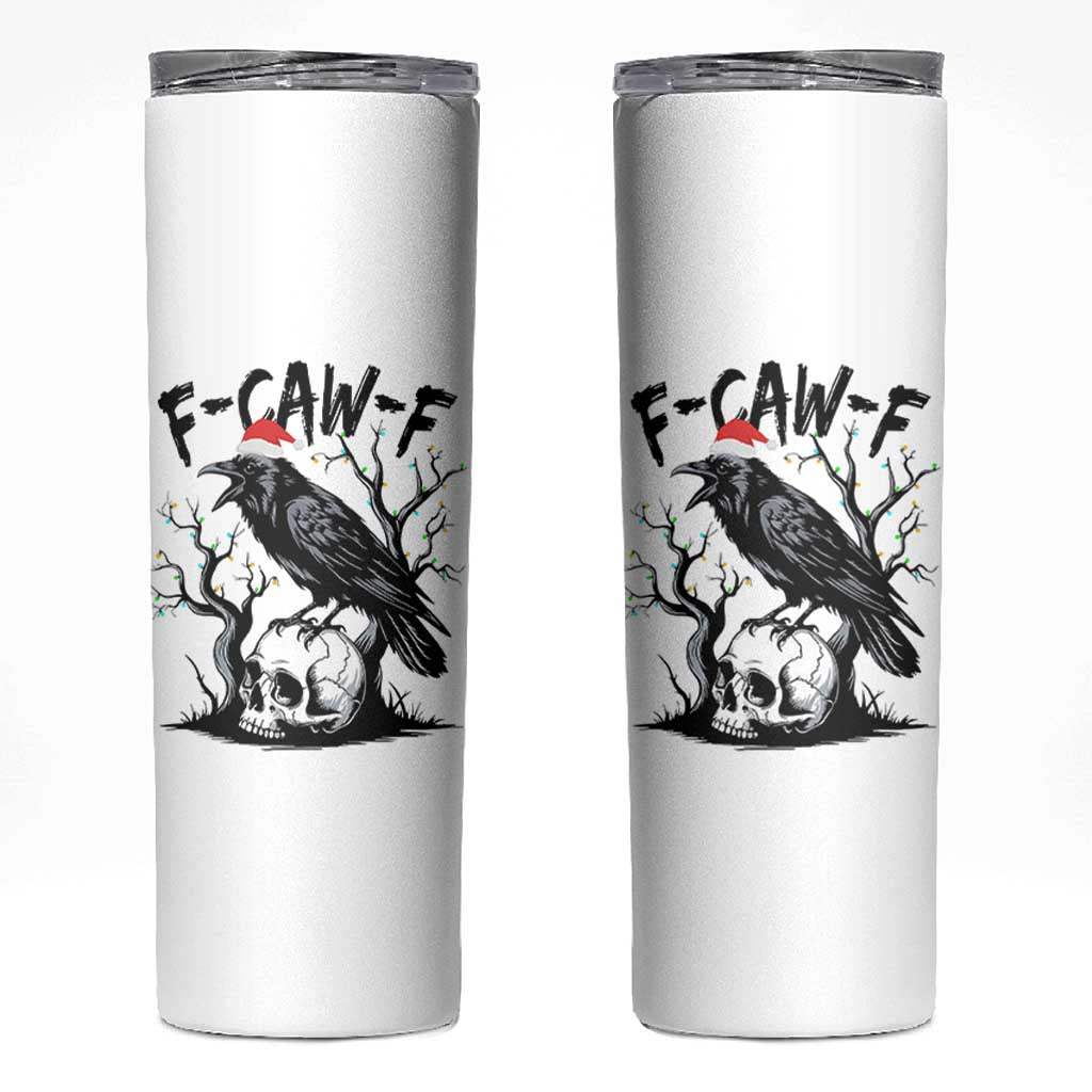 F Caw F Gothic Christmas Raven Skinny Tumbler With Skull Funny Dark Holiday Humor Spooky Season - Wonder Print Shop