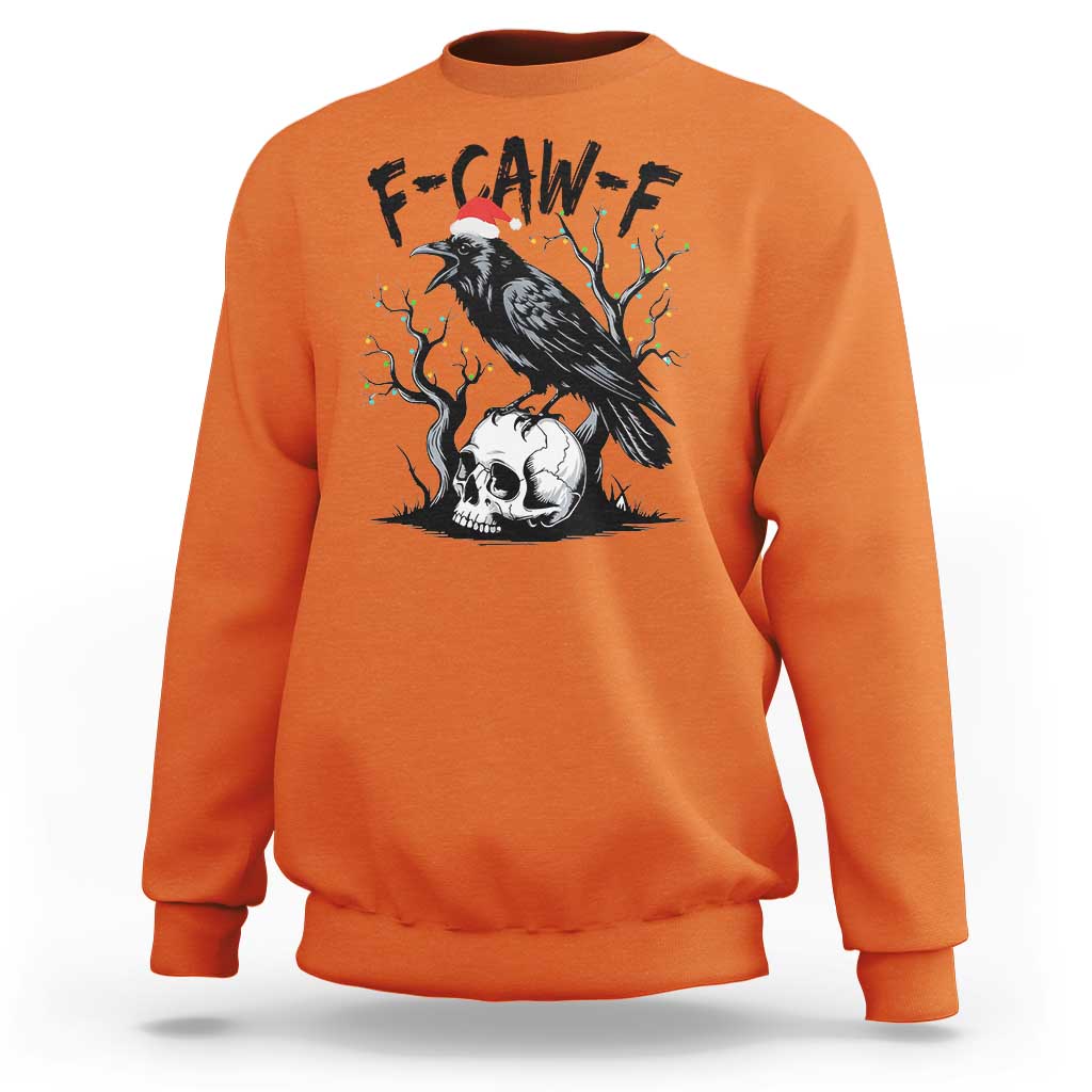 F Caw F Gothic Christmas Raven Sweatshirt With Skull Funny Dark Holiday Humor Spooky Season - Wonder Print Shop