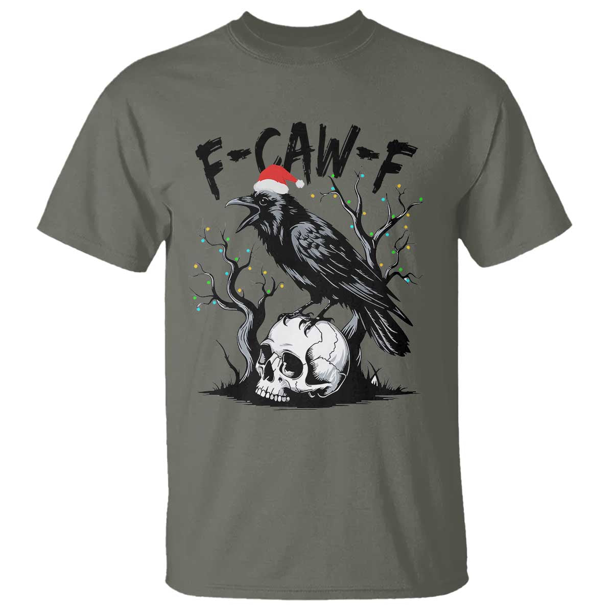 F Caw F Gothic Christmas Raven T Shirt With Skull Funny Dark Holiday Humor Spooky Season - Wonder Print Shop