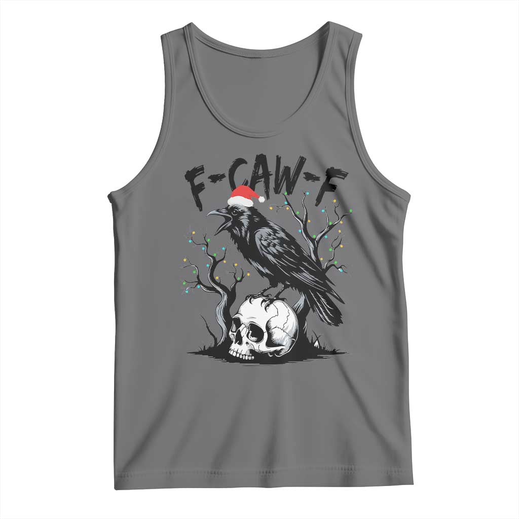 F Caw F Gothic Christmas Raven Tank Top With Skull Funny Dark Holiday Humor Spooky Season - Wonder Print Shop