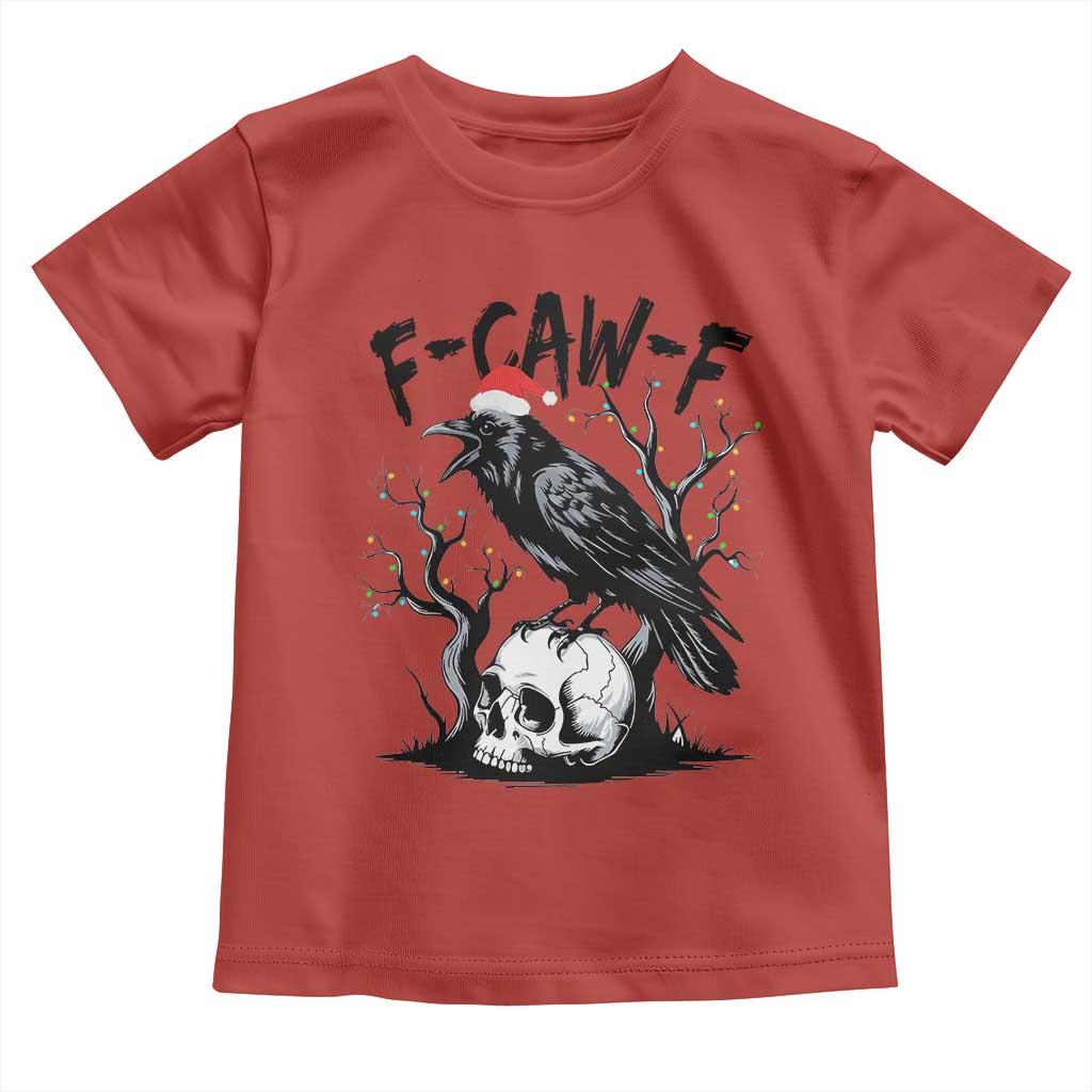 F Caw F Gothic Christmas Raven Toddler T Shirt With Skull Funny Dark Holiday Humor Spooky Season - Wonder Print Shop
