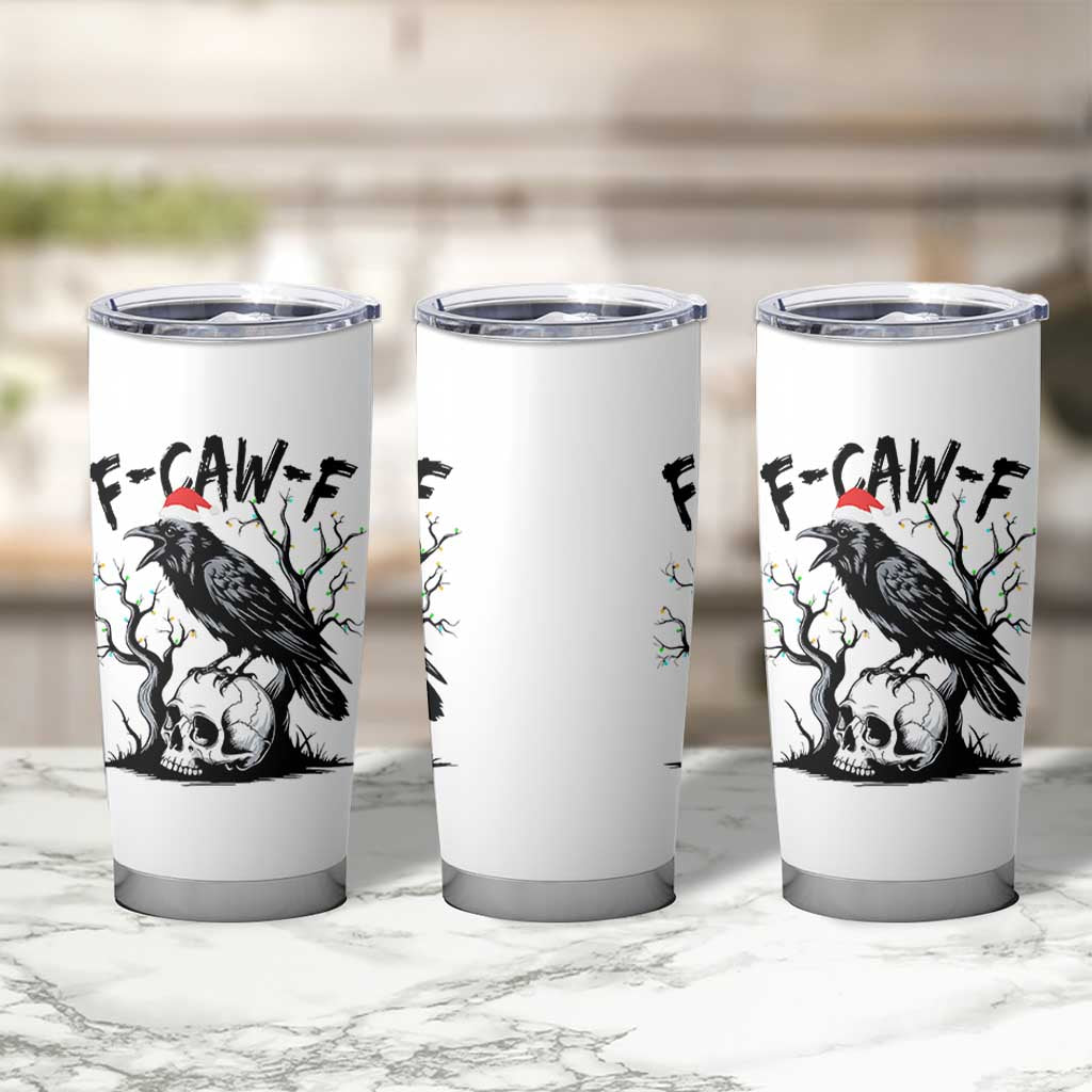 F Caw F Gothic Christmas Raven Tumbler Cup With Skull Funny Dark Holiday Humor Spooky Season - Wonder Print Shop