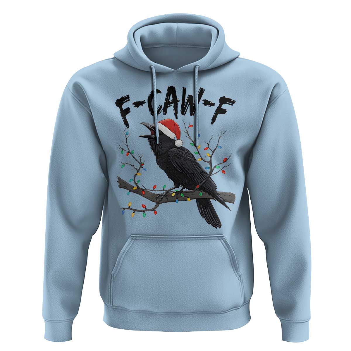 F Caw F Raven Christmas Hoodie Funny Dark Holiday Humor Spooky Season - Wonder Print Shop