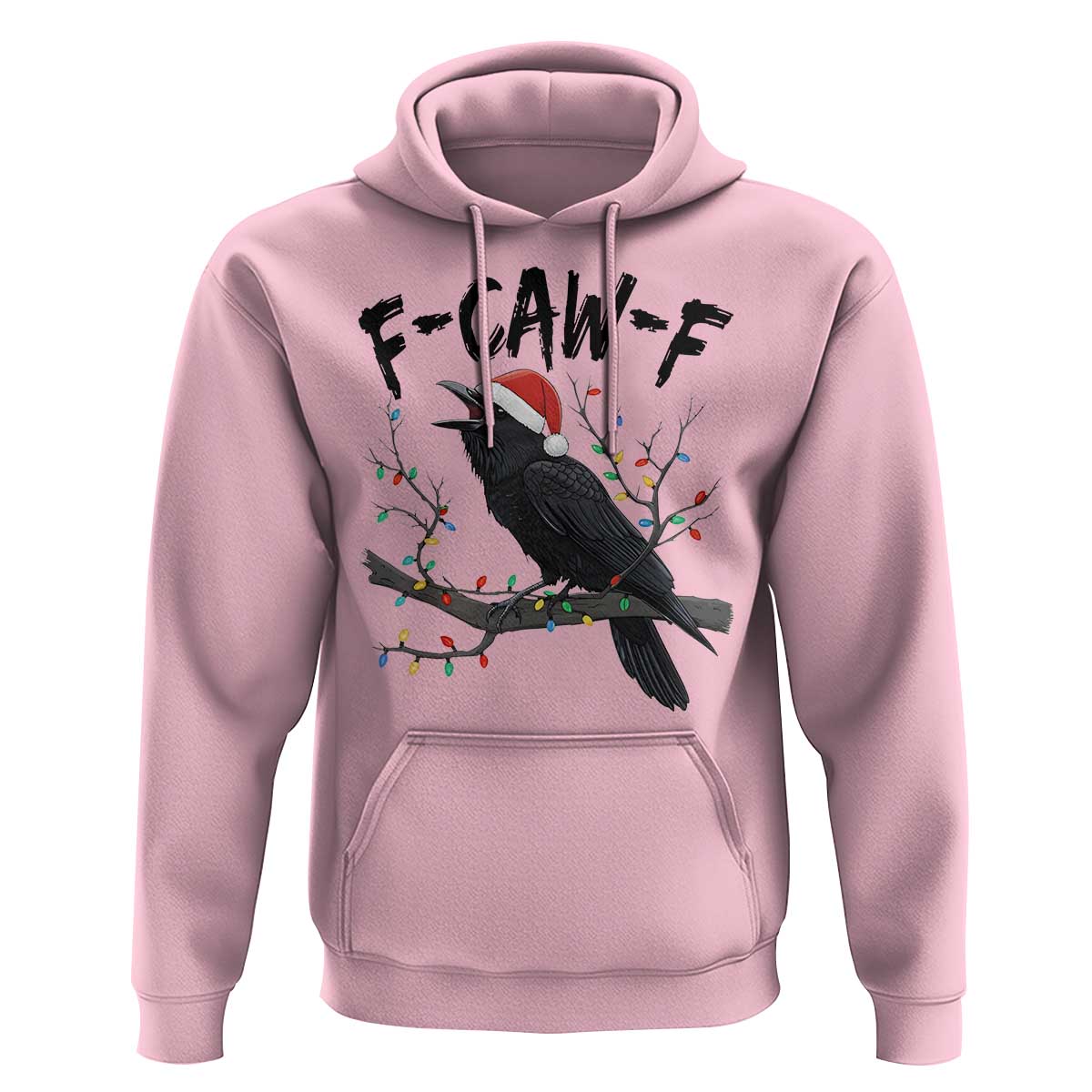 F Caw F Raven Christmas Hoodie Funny Dark Holiday Humor Spooky Season - Wonder Print Shop