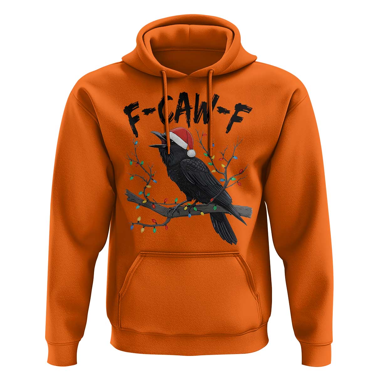 F Caw F Raven Christmas Hoodie Funny Dark Holiday Humor Spooky Season - Wonder Print Shop