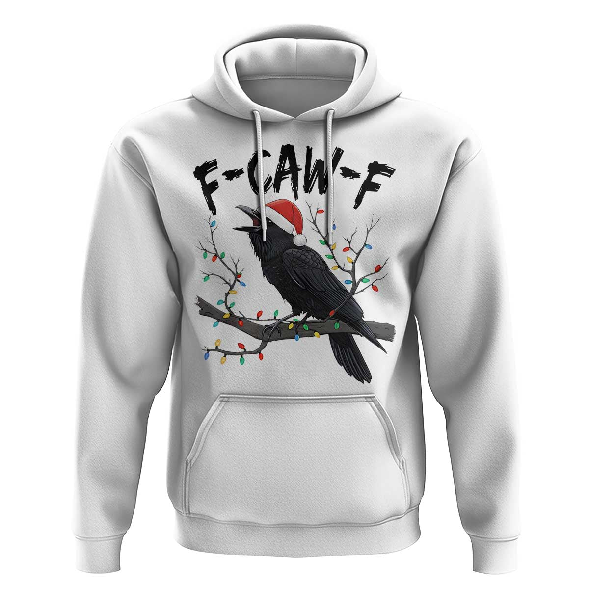 F Caw F Raven Christmas Hoodie Funny Dark Holiday Humor Spooky Season - Wonder Print Shop