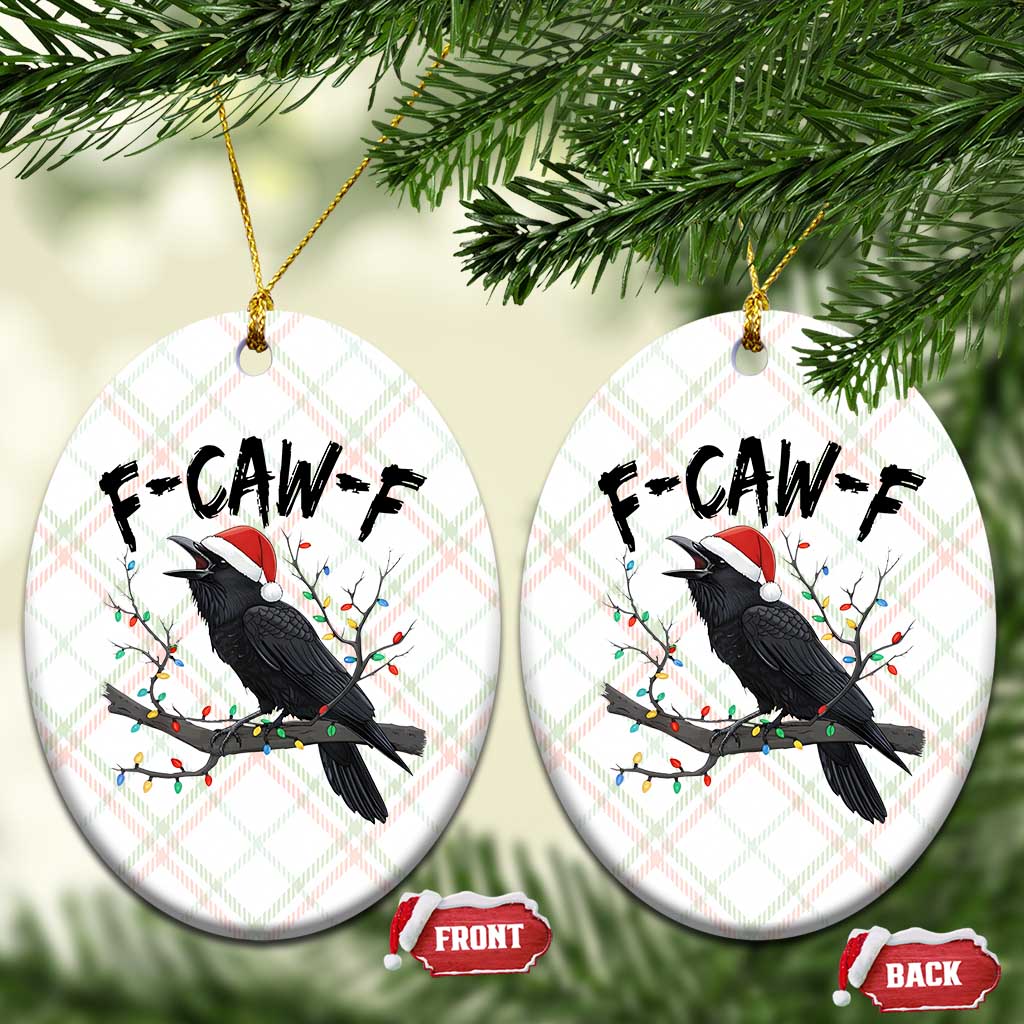 F Caw F Raven Xmas Ceramic Ornament Funny Dark Holiday Humor Spooky Season - Wonder Print Shop
