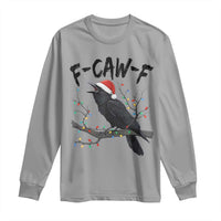 F Caw F Raven Christmas Long Sleeve Shirt Funny Dark Holiday Humor Spooky Season - Wonder Print Shop