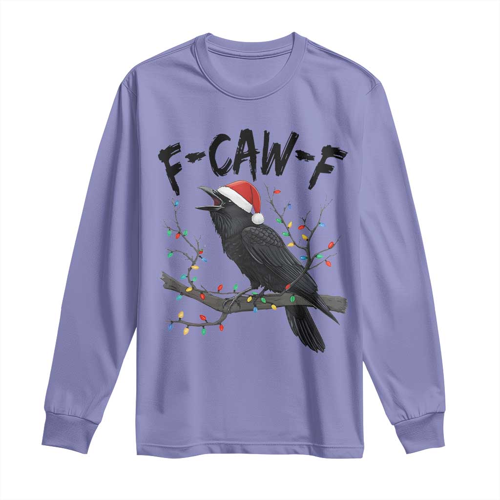 F Caw F Raven Christmas Long Sleeve Shirt Funny Dark Holiday Humor Spooky Season - Wonder Print Shop