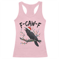 F Caw F Raven Christmas Racerback Tank Top Funny Dark Holiday Humor Spooky Season - Wonder Print Shop