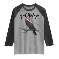 F Caw F Raven Christmas Raglan Shirt Funny Dark Holiday Humor Spooky Season - Wonder Print Shop