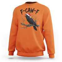 F Caw F Raven Christmas Sweatshirt Funny Dark Holiday Humor Spooky Season - Wonder Print Shop
