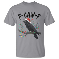 F Caw F Raven Christmas T Shirt Funny Dark Holiday Humor Spooky Season - Wonder Print Shop