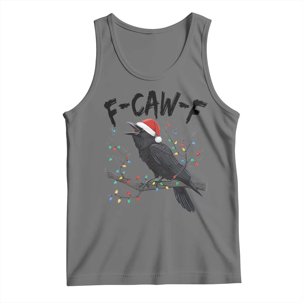 F Caw F Raven Christmas Tank Top Funny Dark Holiday Humor Spooky Season - Wonder Print Shop