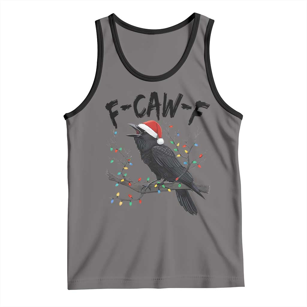 F Caw F Raven Christmas Tank Top Funny Dark Holiday Humor Spooky Season - Wonder Print Shop