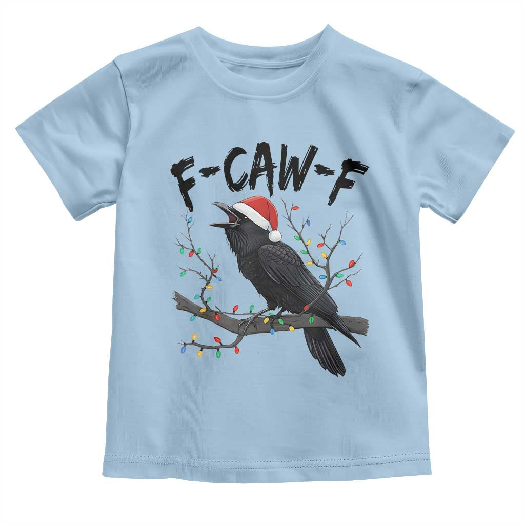 F Caw F Raven Christmas Toddler T Shirt Funny Dark Holiday Humor Spooky Season - Wonder Print Shop