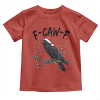 F Caw F Raven Christmas Toddler T Shirt Funny Dark Holiday Humor Spooky Season - Wonder Print Shop